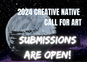 2024 Creative Native Launch
