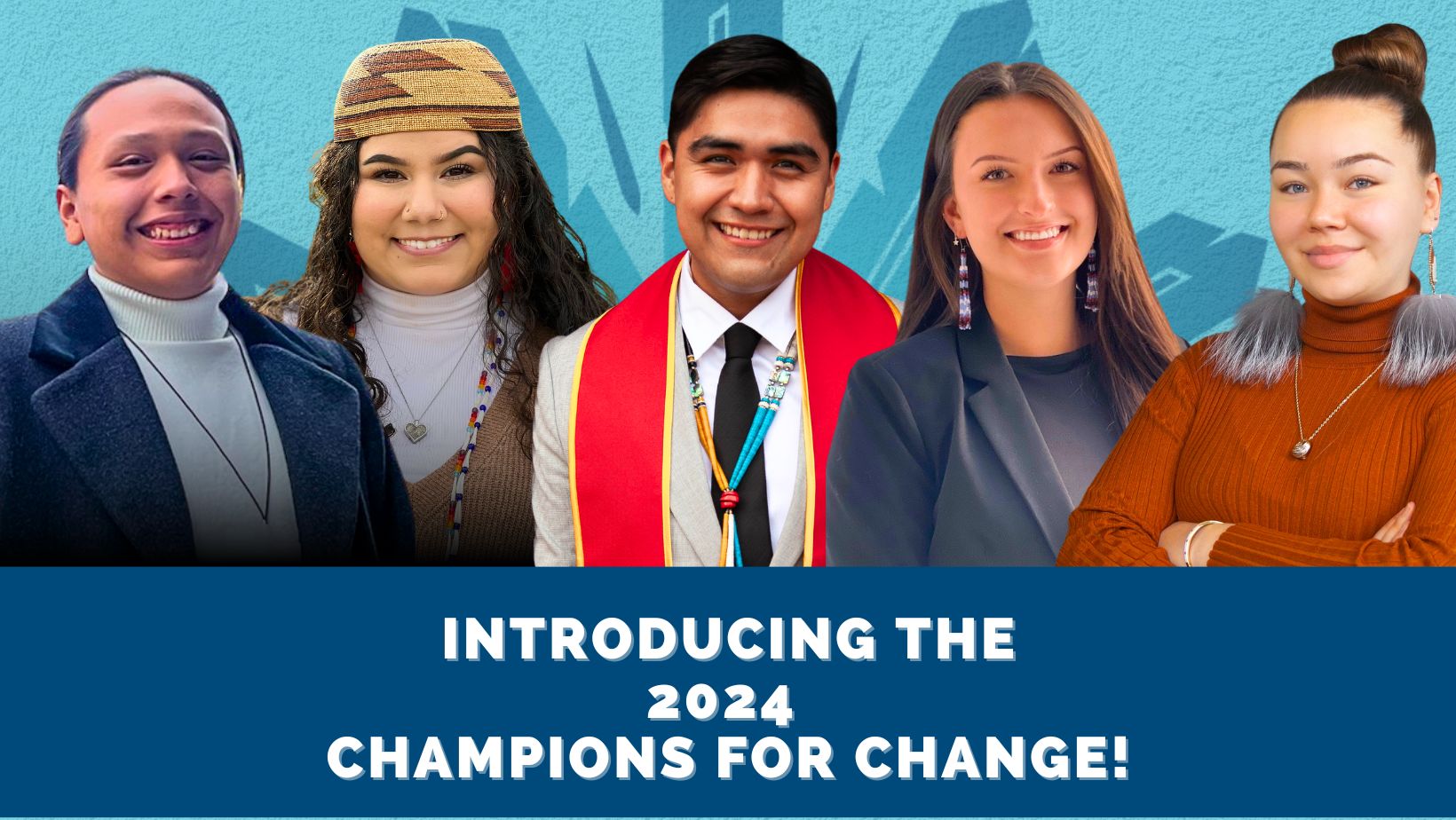 Announcing The 2024 Champions For Change Class Center For Native   Introducing The 2024 Champions For Change Fellows 1 