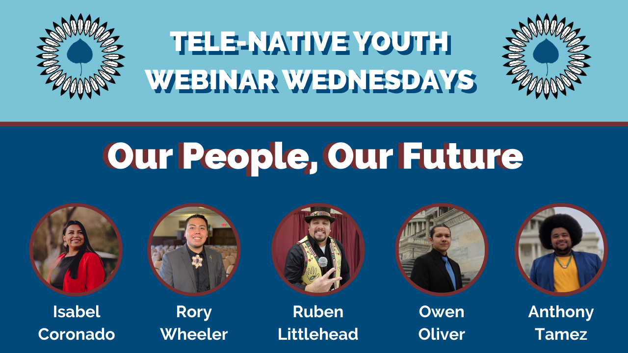 Tele-Native Youth: Our People, Our Future