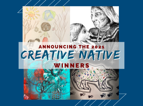 2021 Creative Native Winners Announced  