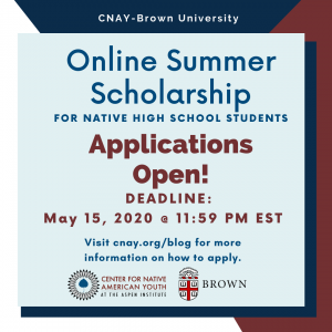 CNAY and Brown University’s Online Summer Scholarship 2020