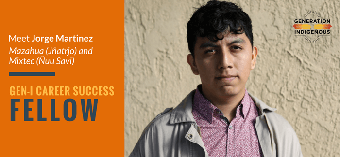 Meet Jorge Martinez, 2018 Gen-I Career Success Fellow