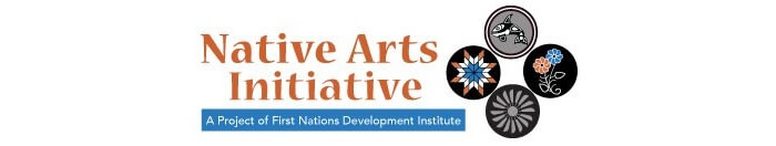 First Nations Development Institute Native Arts Initiative Grants